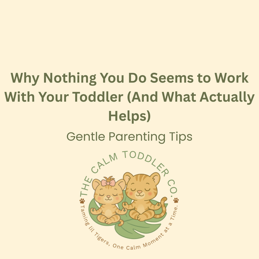 Why Nothing You Do Seems to Work With Your Toddler (And What Actually Helps)