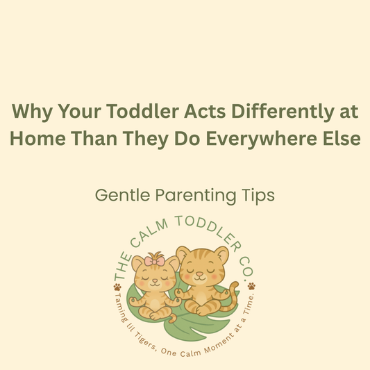 Why Your Toddler Acts Differently at Home Than They Do Everywhere Else