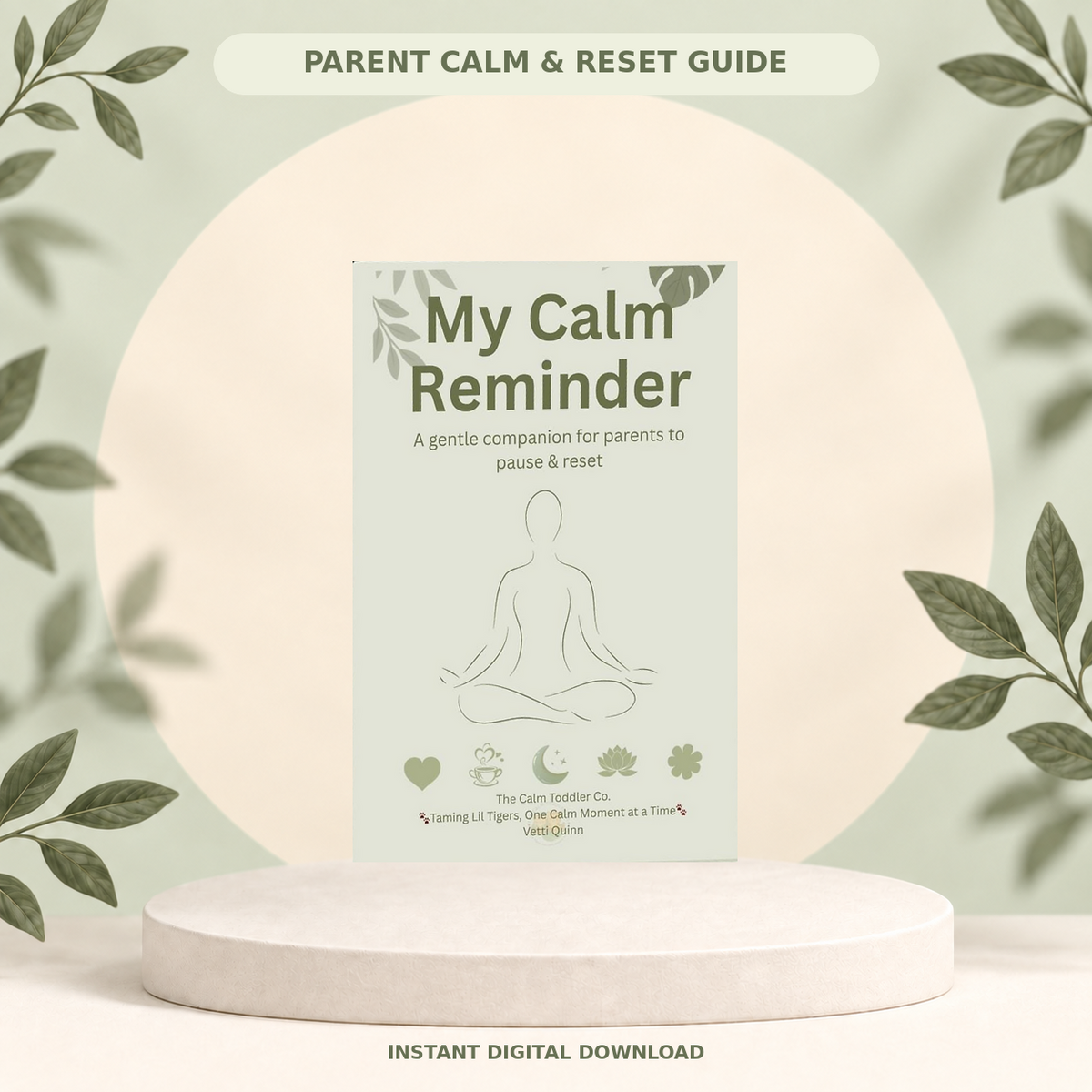 My Calm Reminder – Parent Support Bundle