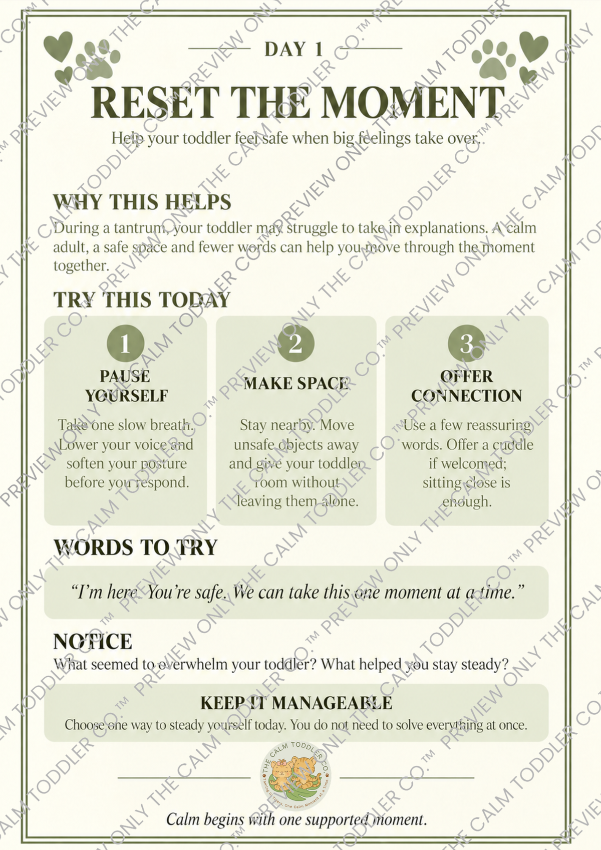 A printable toddler calming poster titled 'RESET THE MENTION' with the subtitle 'DAY 1' and a supportive message for toddlers. The design has a cream background with sage green text, decorative leaf and heart motifs, and three pale green panels with numbered tips for pausing, making space, and offering connection.