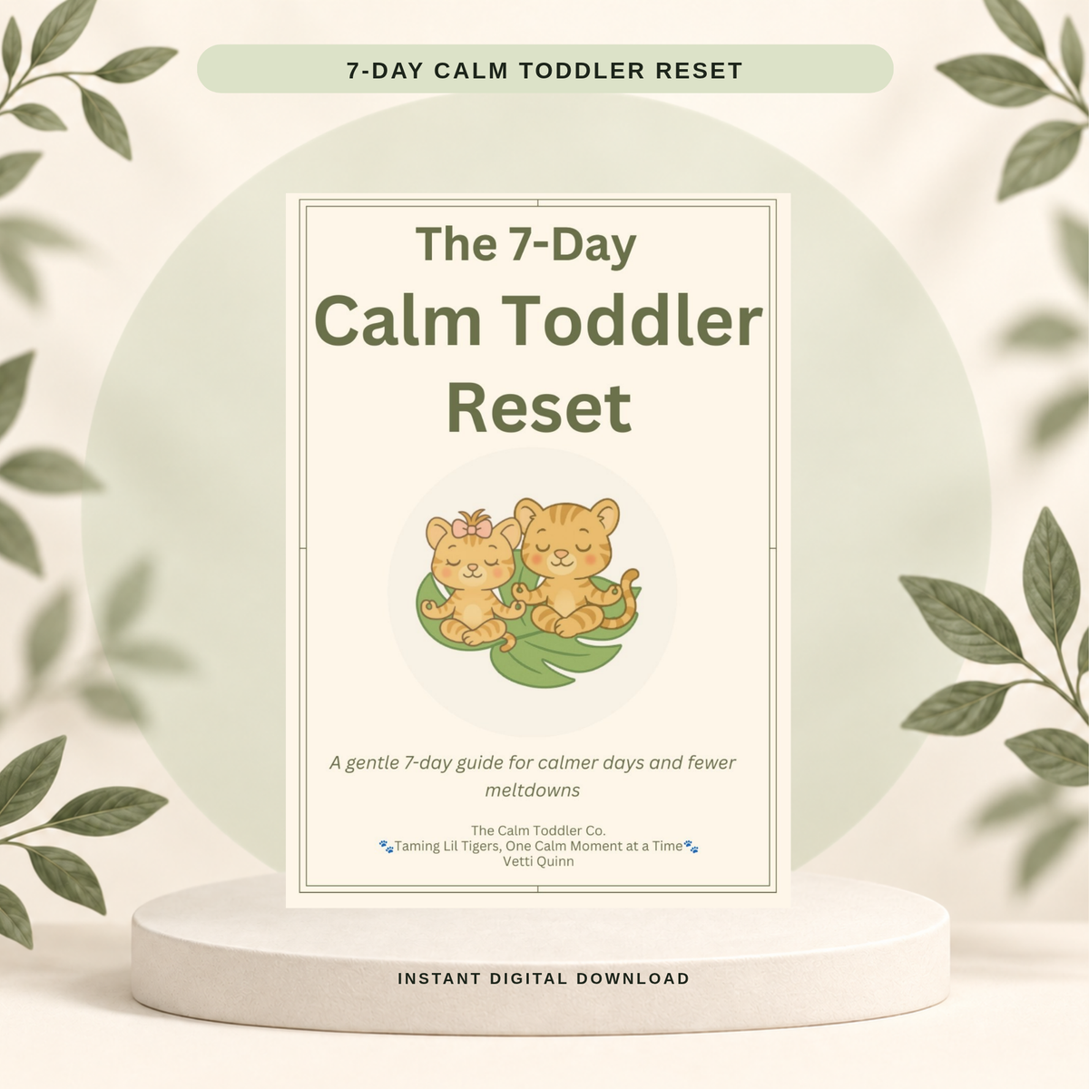 The 7-Day Calm Toddler Reset