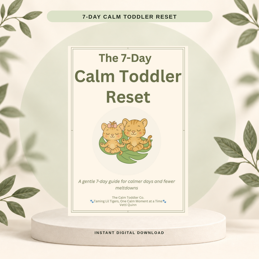 The 7-Day Calm Toddler Reset